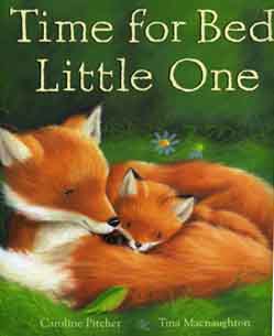 Time for Bed, Little One